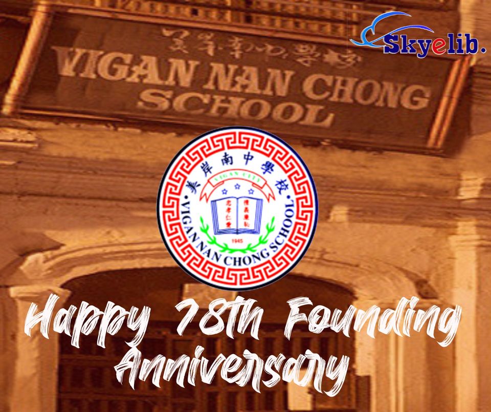 Happy 78th Anniversary to Vigan Nan Chong School!